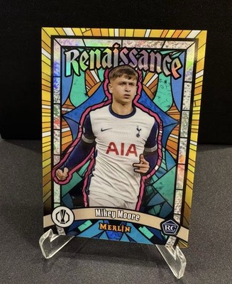 [TC06780] 2024-25 Topps Merlin UEFA Hotspur Renaissance Mikey Moore RC ROOKIE SSP